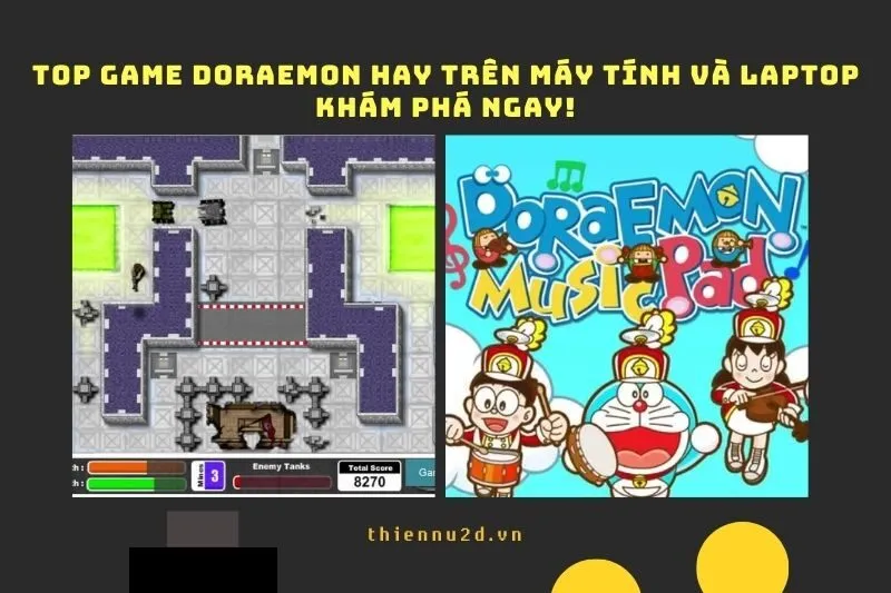 Top game Doraemon hay trên Máy tính và Laptop 2025: Khám phá ngay!