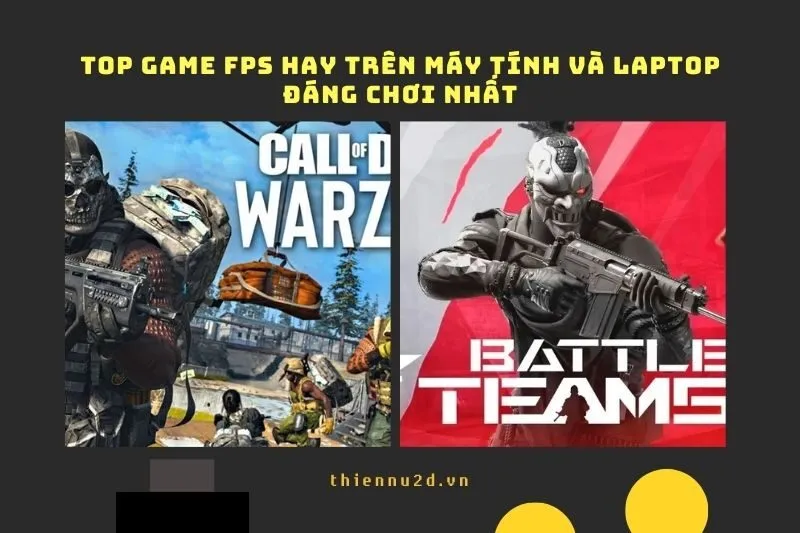 Top Game FPS Hay Trên Máy Tính và Laptop Đáng Chơi Nhất 2025