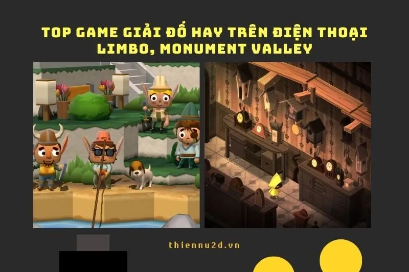 Top game giải đố hay trên điện thoại 2025: LIMBO, Monument Valley