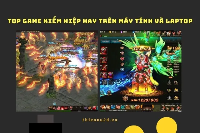 Top game kiếm hiệp hay trên Máy tính và Laptop năm 2025