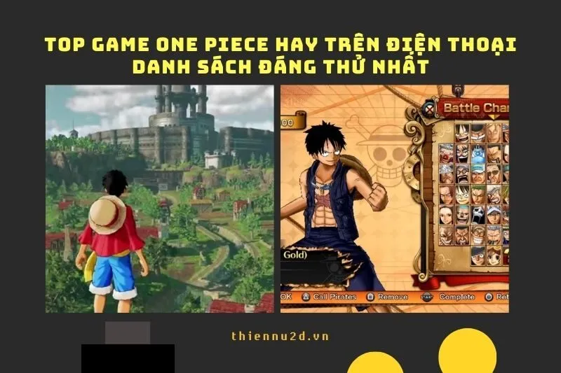Top game One Piece hay trên điện thoại: Danh sách đáng thử năm 2025