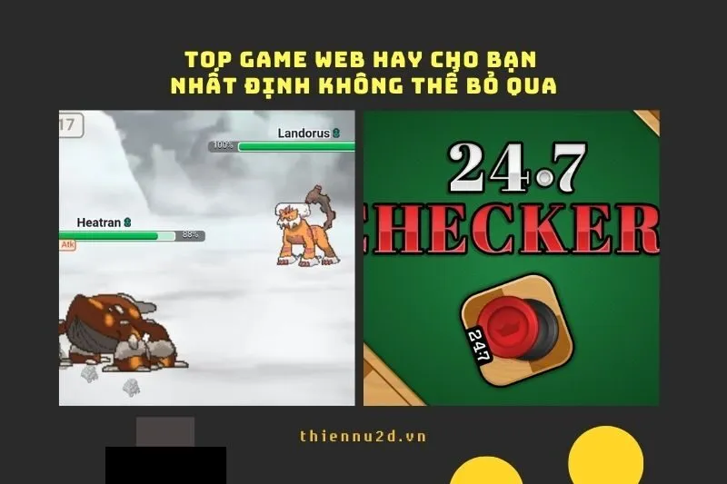 Top Game Web Hay Năm 2025 Cho Bạn - Nhất Định Không Thể Bỏ Qua