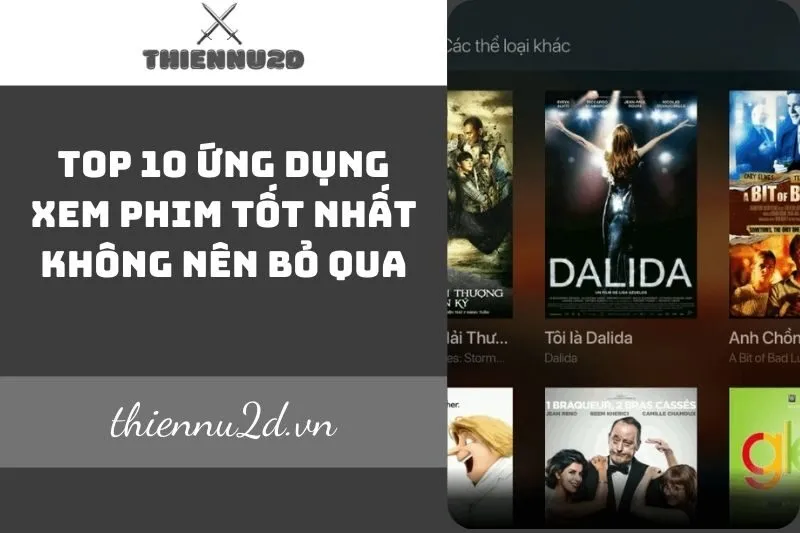 top-10-ung-dung-xem-phim-tot-nhat-khong-nen-bo-qua