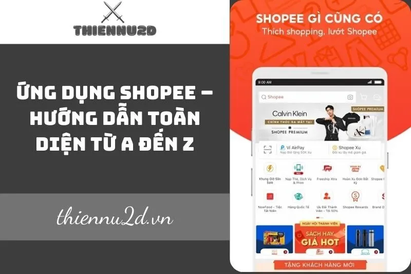 ung-dung-shopee-huong-dan-toan-dien-tu-a-den-z